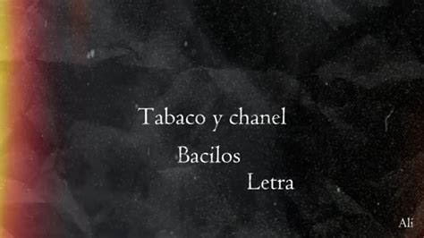 tabaco y chanel letra en ingles|bacilos tabaco y chanel.